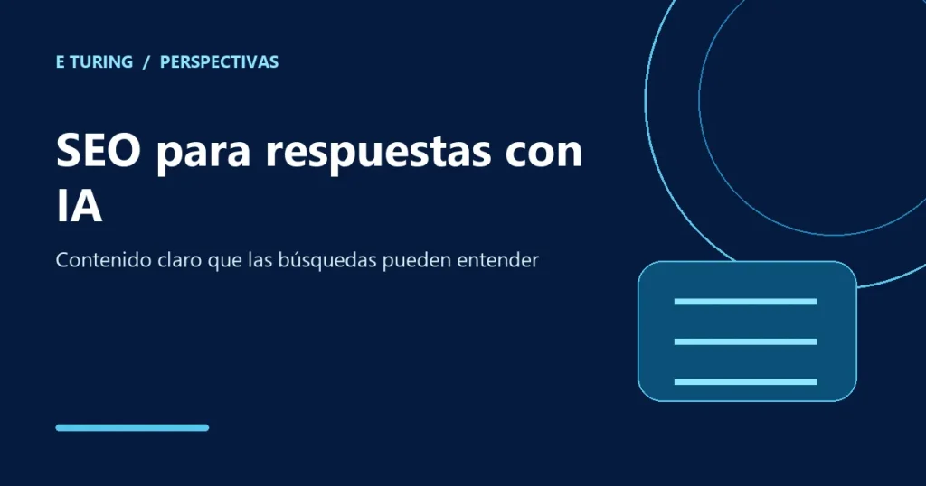 Portada editorial de E Turing para SEO con IA: cómo aparecer en las respuestas generadas por inteligencia artificial